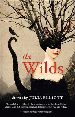 The Wilds(English, Paperback, Elliott Julia)