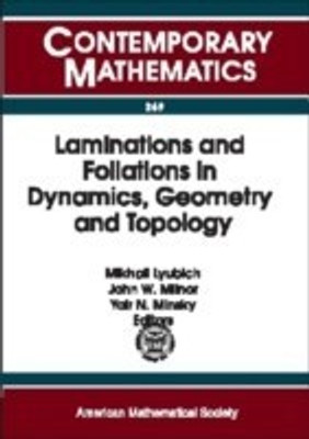 Laminations and Foliations in Dynamics, Geometry, and Topology(English, Paperback, unknown)