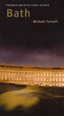 Bath(English, Paperback, Forsyth Michael)