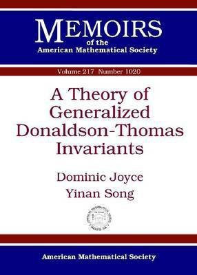 A Theory of Generalized Donaldson-Thomas Invariants(English, Paperback, Joyce Dominic)
