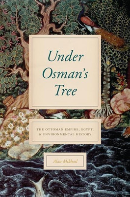 Under Osman's Tree(English, Hardcover, Mikhail Alan)