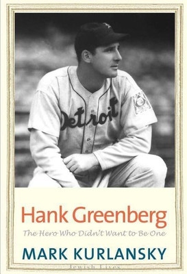 Hank Greenberg(English, Paperback, Kurlansky Mark)