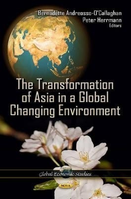 Transformation of Asia in a Global Changing Environment(English, Hardcover, unknown)