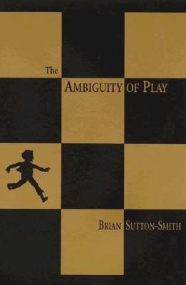The Ambiguity of Play(English, Paperback, Sutton-Smith Brian)