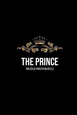 The Prince(English, Paperback, Machiavelli Nicolo)
