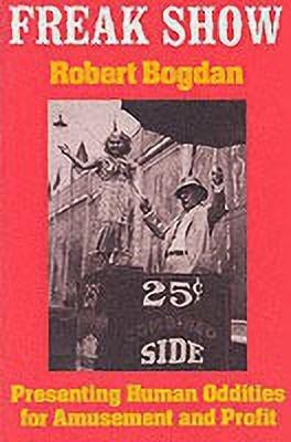 Freak Show(English, Paperback, Bogdan Robert)