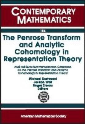 The Penrose Transform and Analytic Cohomology in Representation Theory(English, Paperback, unknown)