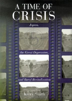 A Time of Crisis(English, Hardcover, Smith Kerry)