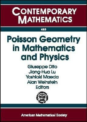 Poisson Geometry in Mathematics and Physics(English, Paperback, unknown)