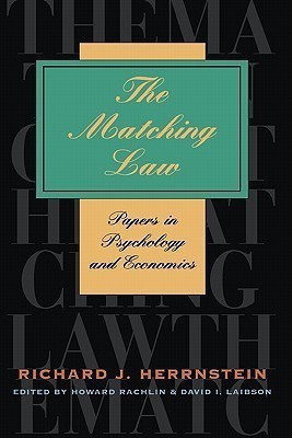 The Matching Law(English, Paperback, Herrnstein Richard J.)