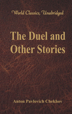 The Duel and Other Stories(English, Paperback, Chekhov Anton Pavlovich)