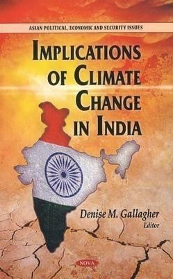 Implications of Climate Change in India(English, Hardcover, unknown)