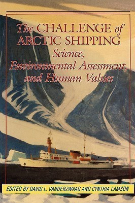 The Challenge of Arctic Shipping: Volume 2(English, Hardcover, Vander-Zwaag David L.)