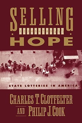 Selling Hope(English, Paperback, Clotfelter Charles T.)