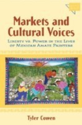 Markets and Cultural Voices(English, Hardcover, Cowen Tyler)