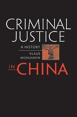 Criminal Justice in China(English, Hardcover, Muehlhahn Klaus)