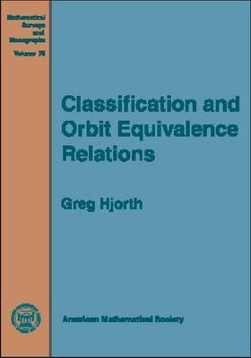 Classification and Orbit Equivalence Relations 1st Edition(English, Hardcover, unknown)
