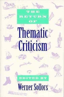 The Return of Thematic Criticism(English, Paperback, unknown)