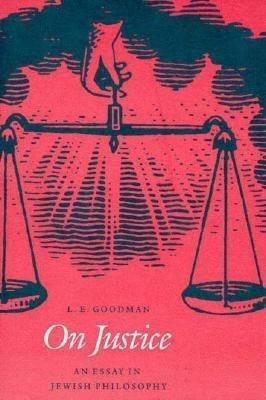 On Justice(English, Hardcover, Goodman L. E.)