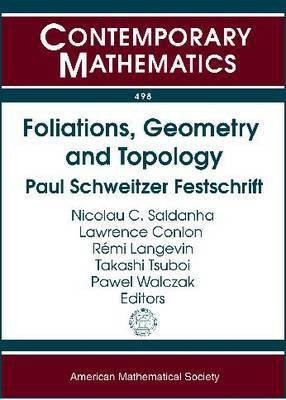 Foliations, Geometry, and Topology(English, Paperback, unknown)