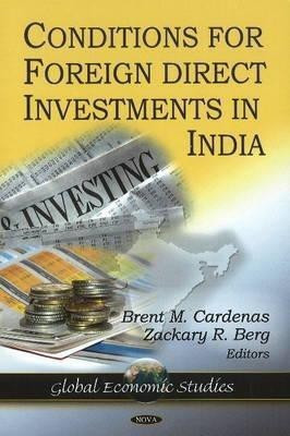 Conditions for Foreign Direct Investment in India(English, Hardcover, unknown)
