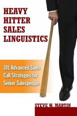 Heavy Hitter Sales Linguistics(English, Hardcover, Martin Steve W.)