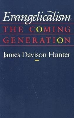 Evangelicalism(English, Paperback, Hunter James Davison)