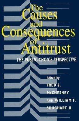 The Causes and Consequences of Antitrust(English, Paperback, unknown)