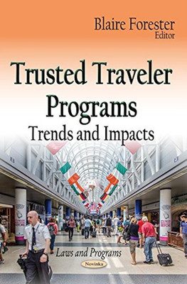 Trusted Traveler Programs(English, Paperback, unknown)