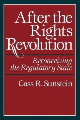 After the Rights Revolution(English, Paperback, Sunstein Cass R.)