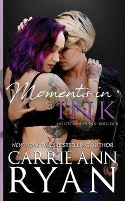 Moments in Ink(English, Paperback, Ryan Carrie Ann)