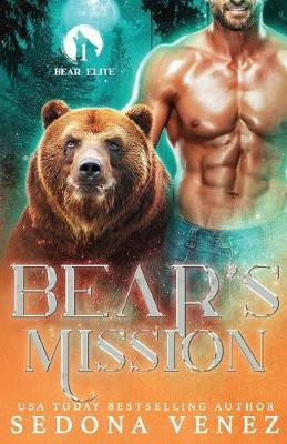 Bear's Mission(English, Paperback, Venez Sedona)