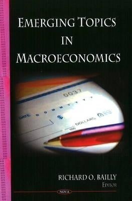 Emerging Topics in Macroeconomics(English, Hardcover, unknown)