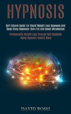 Hypnosis(English, Paperback, Rossi David)