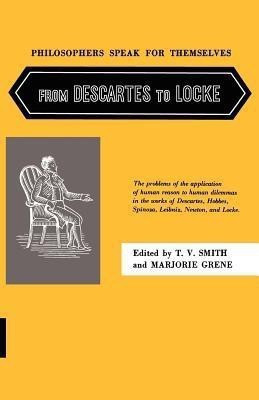 Philosophers Speak for Themselves: From Descartes to Locke(English, Paperback, unknown)