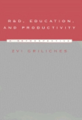 R&D, Education, and Productivity(English, Hardcover, Griliches Zvi)