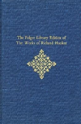 The Folger Library Edition of The Works of Richard Hooker: Tractates and Sermons Volume V(English, Hardcover, Hooker Richard)