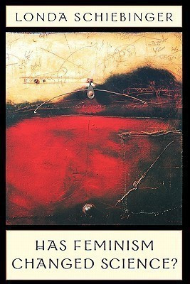 Has Feminism Changed Science?(English, Paperback, Schiebinger Londa)