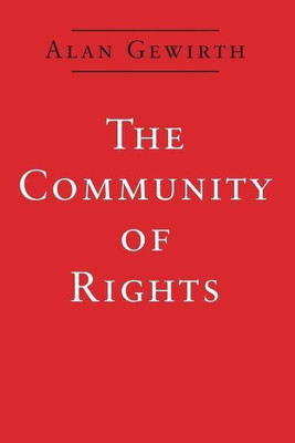 The Community of Rights(English, Paperback, Gewirth Alan)