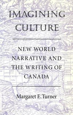 Imagining Culture(English, Paperback, Turner Margaret E.)