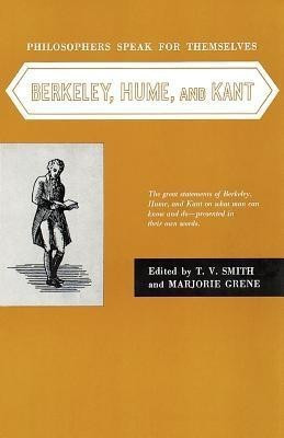 Philosophers Speak for Themselves: Berkeley, Hume, and Kant(English, Paperback, unknown)
