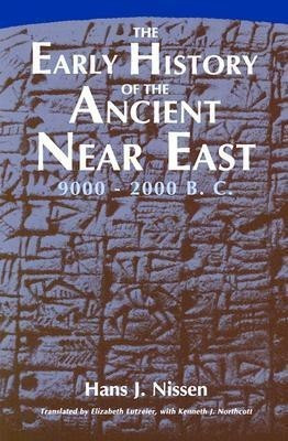 The Early History of the Ancient Near East, 9000-2000 B.C.(English, Paperback, Nissen Hans J.)