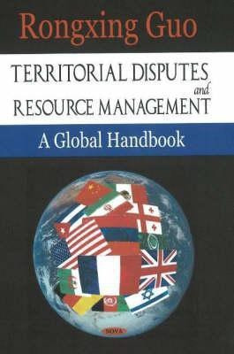 Territorial Disputes & Resource Management(English, Hardcover, Guo Rongxing)