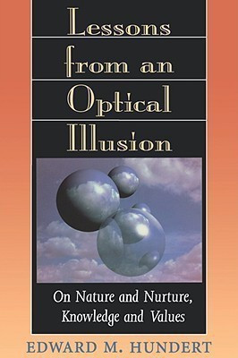 Lessons from an Optical Illusion(English, Paperback, Hundert Edward M.)