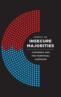 Insecure Majorities(English, Hardcover, Lee Frances E.)