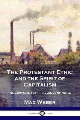The Protestant Ethic and the Spirit of Capitalism(English, Paperback, Weber Max)