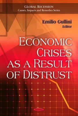 Economic Crises as a Result of Distrust(English, Paperback, unknown)