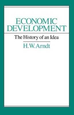 Economic Development(English, Paperback, Arndt H. W.)