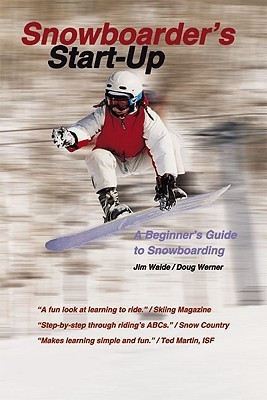 Snowboarder's Start-Up(English, Paperback, Werner Doug)