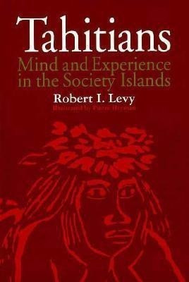 Tahitians(English, Paperback, Levy Robert I.)